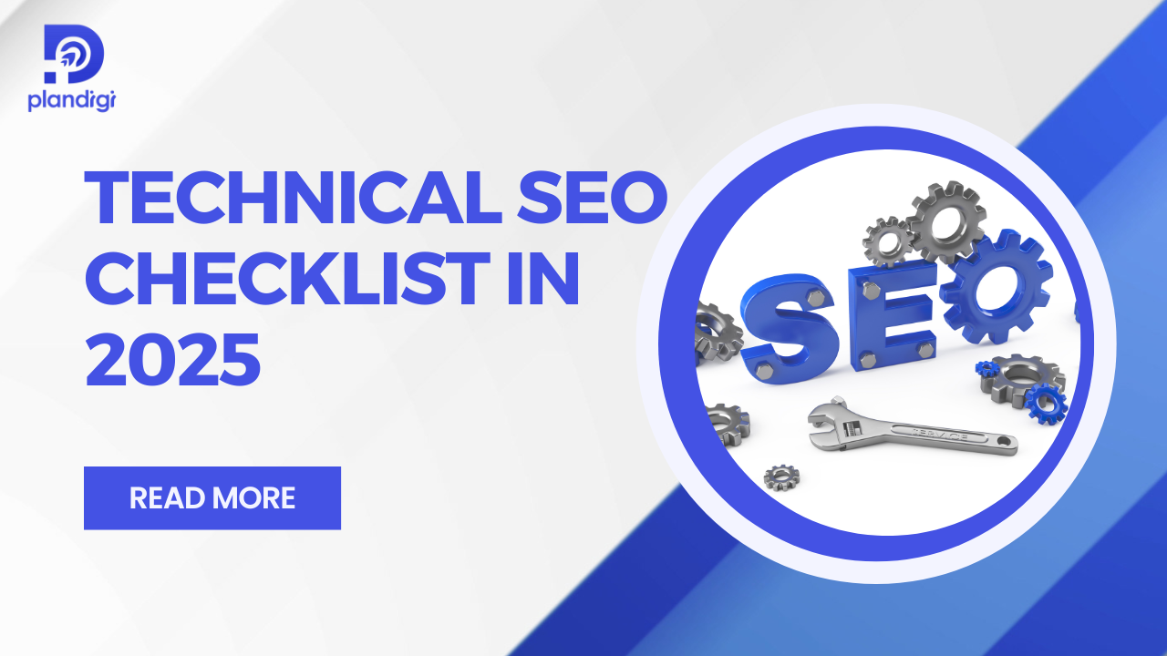 Technical SEO Checklist in 2025 for Better Rankings